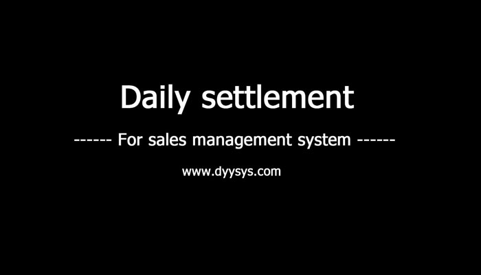 5、POS_Daily Settlement