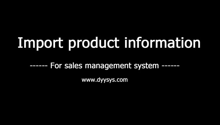 7.POS_Import product information